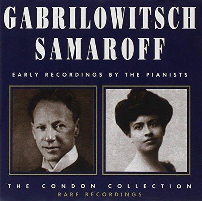 Grabrilowitsch Ossip - Samarof - Early Recordings - Condon Coll