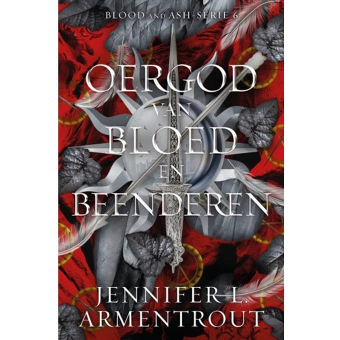Oergod Van Bloed En Beenderen - Blood And Ash - Jennifer L. Armentrout
