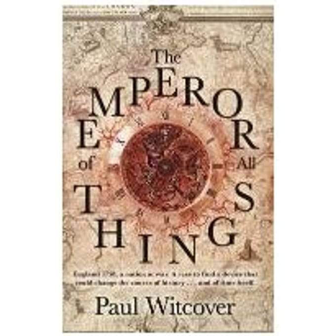 The Emperor Of All Things - Paul Witcover