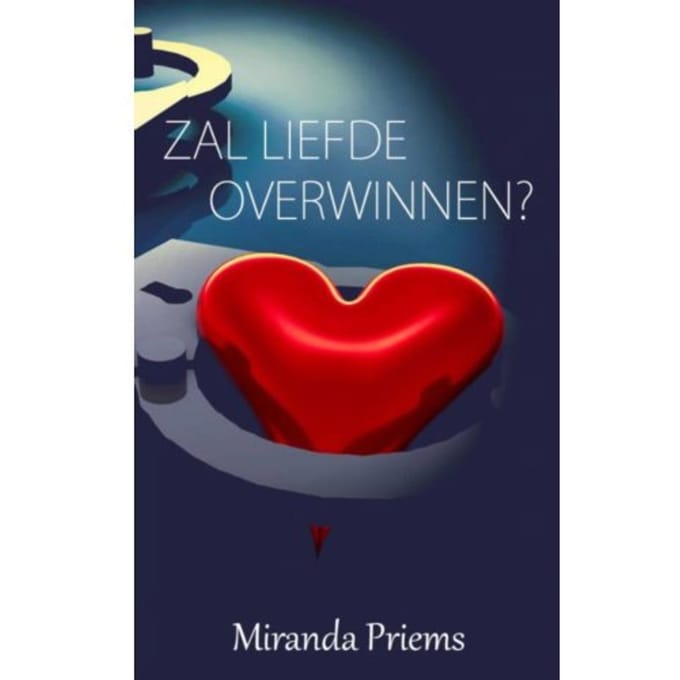 Zal Liefde Overwinnen ? - Miranda Priems