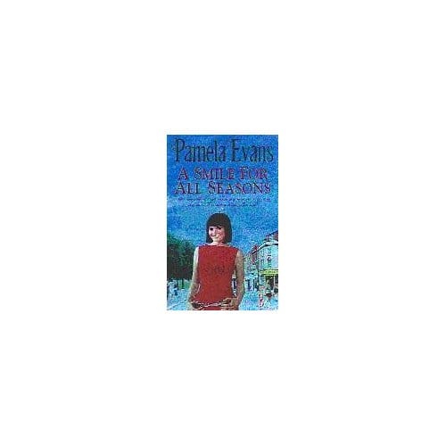 A Smile For All Seasons - Pamela Evans