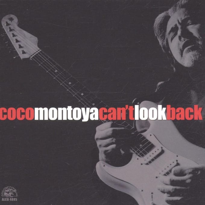 Can't Look Back - Coco Montoya