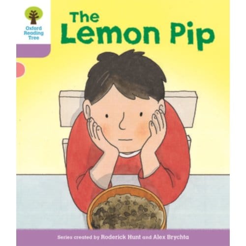 Oxford Reading Tree Biff, Chip And Kipper Stories Decode And Develop: Level 1+: The Lemon Pip - - Roderick Hunt