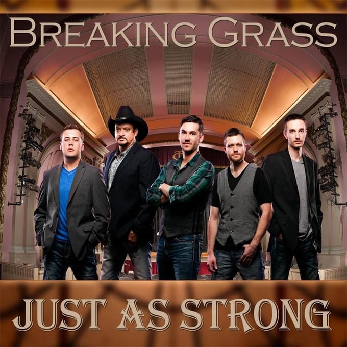 Breaking Grass - Just As Strong (CD)