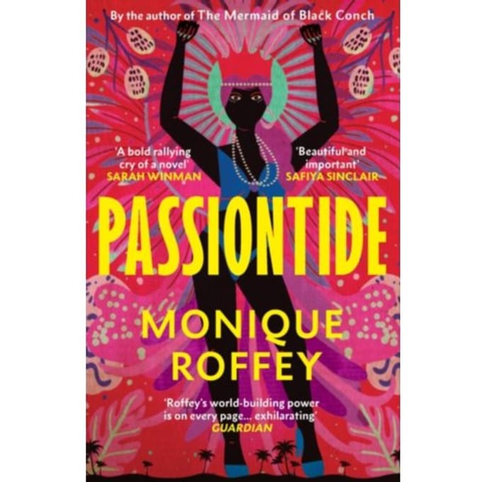 Passiontide - Monique Roffey
