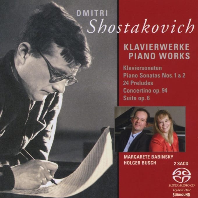 Margarette Babinsky & Holger Busch - Shostakovitch: Piano Works (2 SACD)
