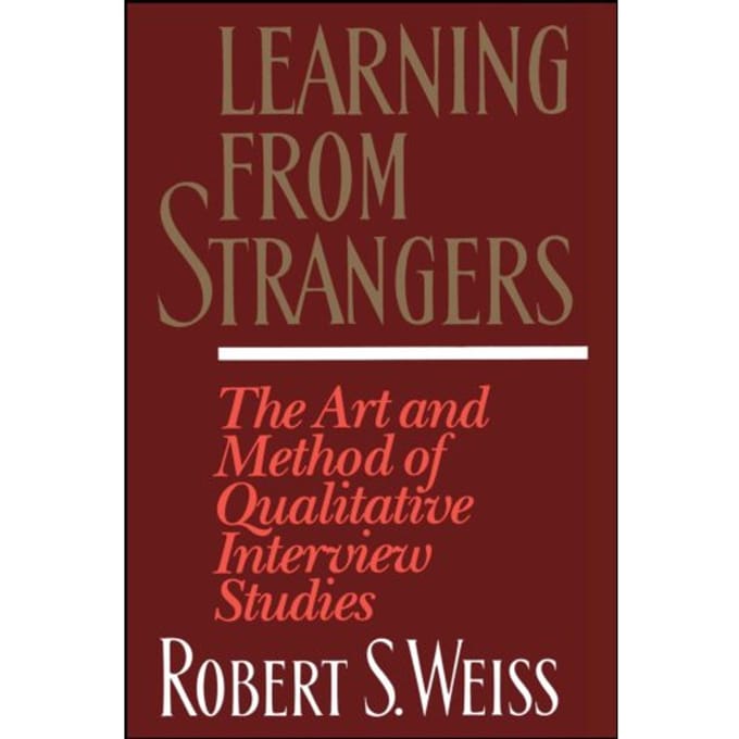 Learning From Strangers - Robert S. Weiss