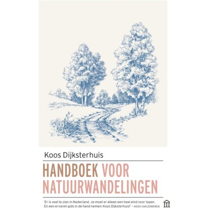 Handboek Voor Natuurwandelingen - Koos Dijksterhuis