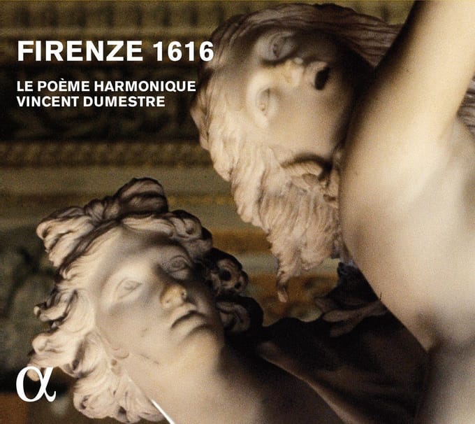Le Poème Harmonique, Vincent Dumestre - Firenze 1616 (CD)