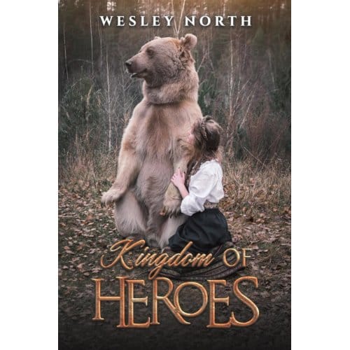 Kingdom Of Heroes - North, Wesley