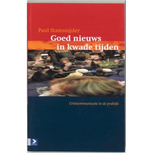 Goed Nieuws In Kwade Tijden - P. Stamsnijder