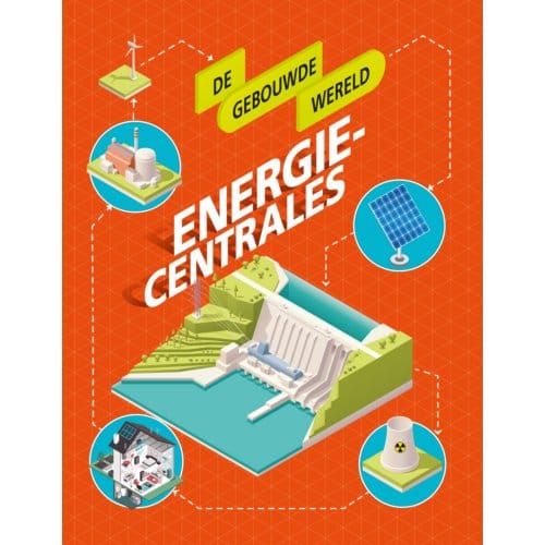 Energiecentrales - De Gebouwde Wereld - Paul Mason