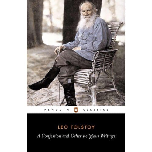 A Confession And Other Religious Writings - Penguin Classics - Leo Tolstoy