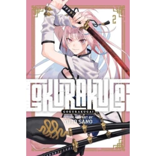 Gokurakugai, Vol. 2 - Gokurakugai - Yuto Sano