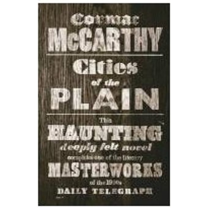 Cities Of The Plain - Cormac McCarthy