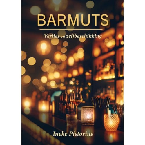 Barmuts - Ineke Pistorius