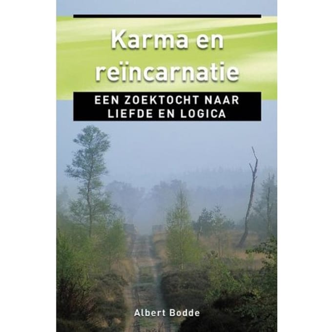 Karma En Reincarnatie - Ankertjes - Albert Bodde
