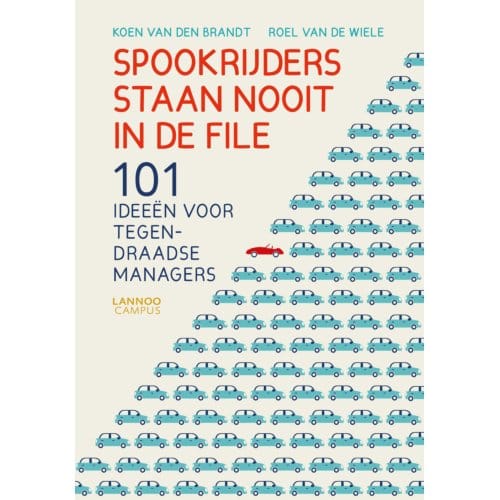 Spookrijders Staan Nooit In De File - Koen Van den Brandt