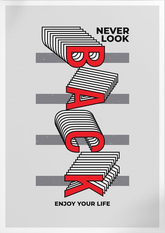 Never Look Back (Motivatie & Inspiratie) | Poster | A3: 30 x 40 cm