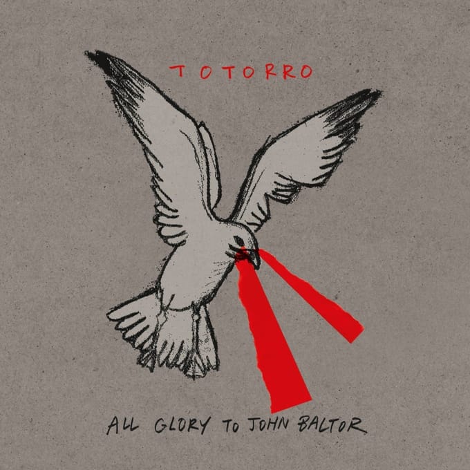 Totorro - All Glory To John Baltor (LP) (Coloured Vinyl)