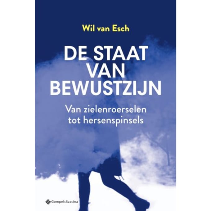 De Staat Van Bewustzijn - Wil Van Esch