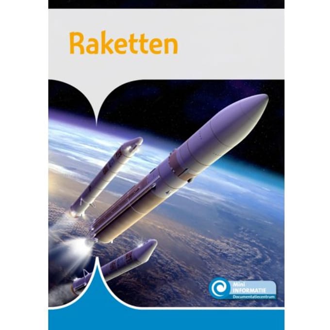 Raketten - Mini Informatie - Marian Van Gog