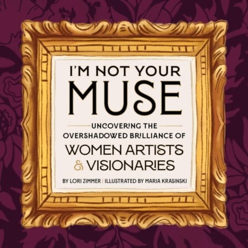 I'm Not Your Muse - Lori Zimmer