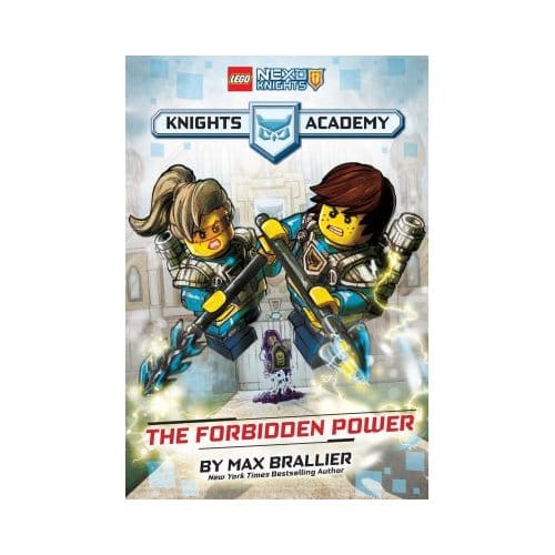 The Forbidden Power (Lego Nexo Knights: Knights Academy #1) - Scholastic