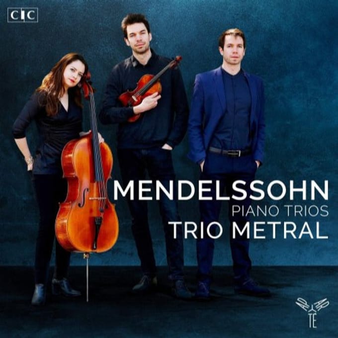 Trio Métral - Mendelssohn Piano Trios No. 1 & 2 (CD)