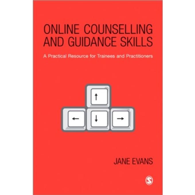 Online Counselling And Guidance Skills - Jane Evans