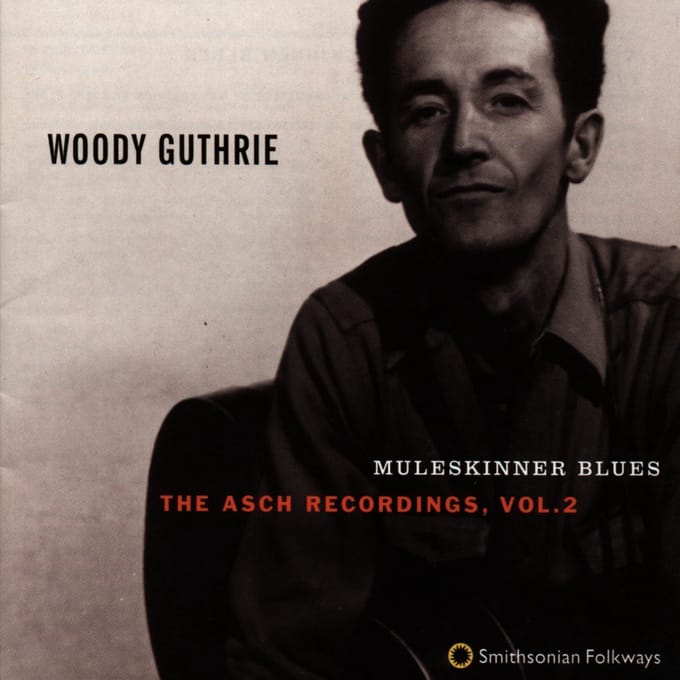Woody Guthrie - Muleskinner Blues: The Asch Recordings, Vol. 2 (CD)