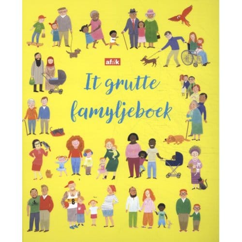 It Grutte Famyljeboek - Felicity Brooks