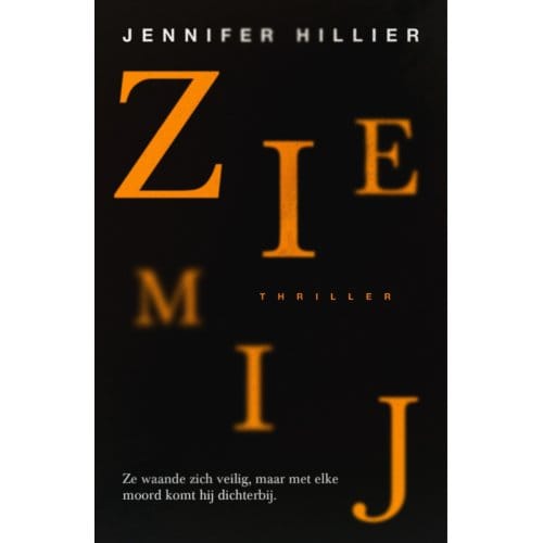 Zie Mij - Jennifer Hillier