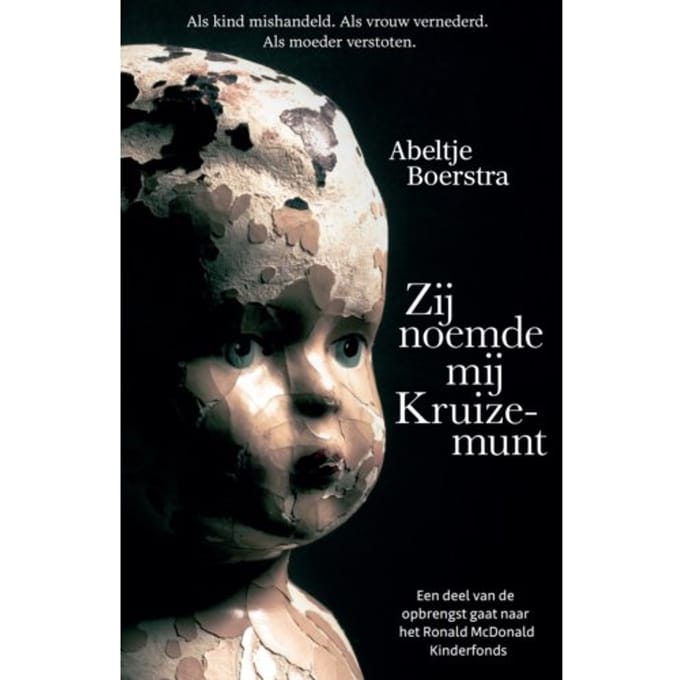 Zij Noemde Mij Kruizemunt - Abeltje Boerstra
