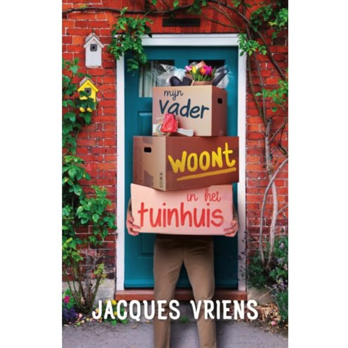Mijn Vader Woont In Het Tuinhuis - Jacques Vriens