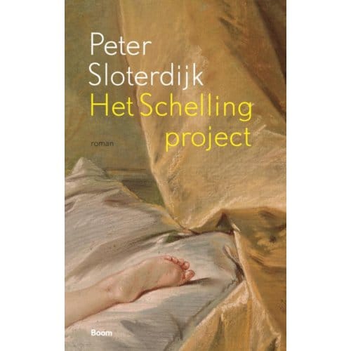 Het Schelling-Project - Peter Sloterdijk