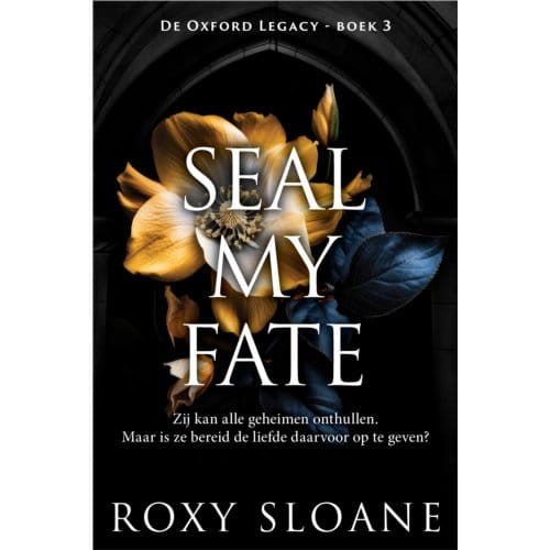 Seal My Fate - De Oxford Legacy - Roxy Sloane