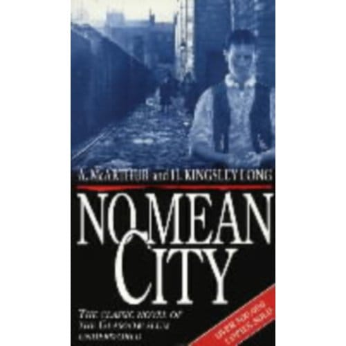 No Mean City - A McArthur