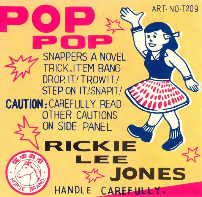 Pop Pop - Rickie Lee Jones
