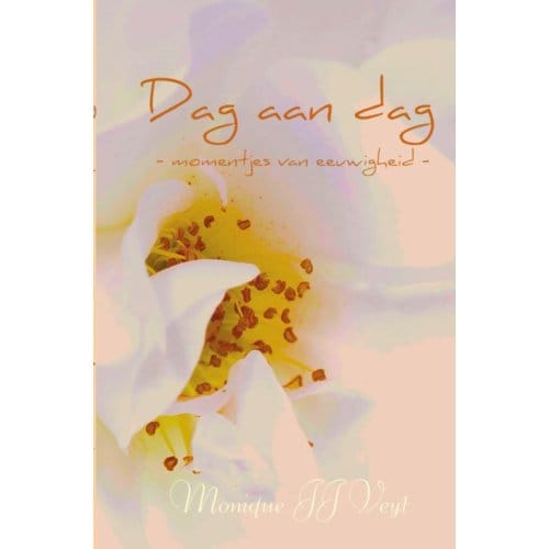 Dag Aan Dag - Monique Veyt