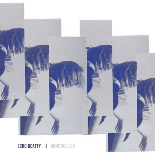 Nonetheless - Echo Beatty