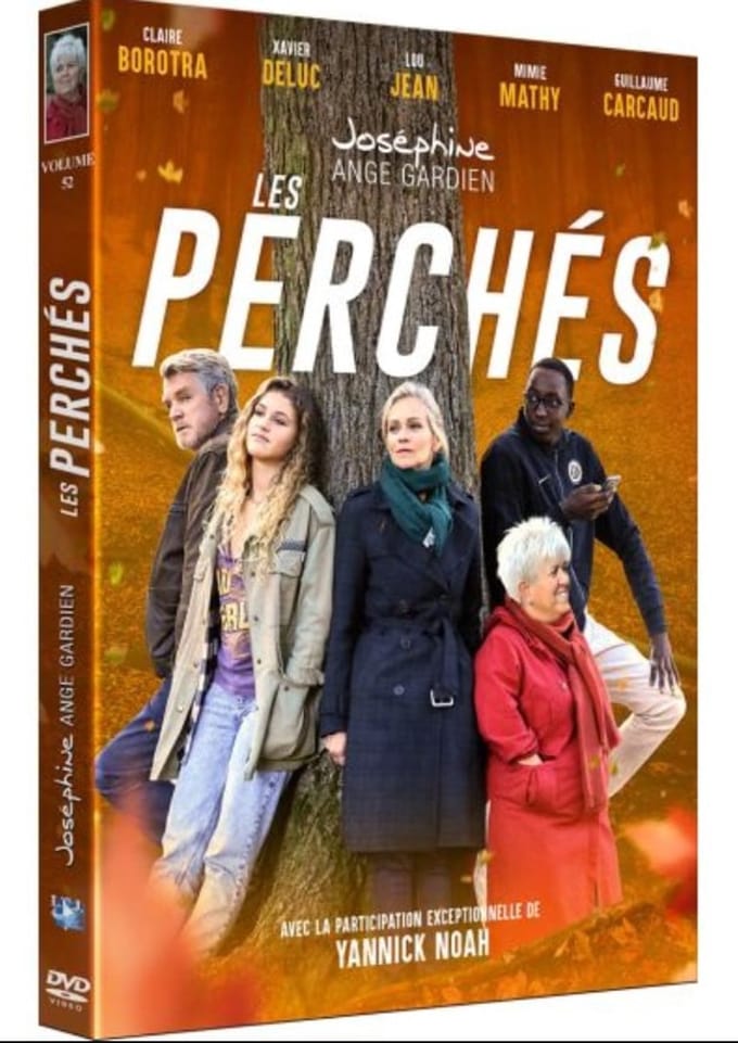 Josephine Ange Gardien Vol.52 Les Perchés