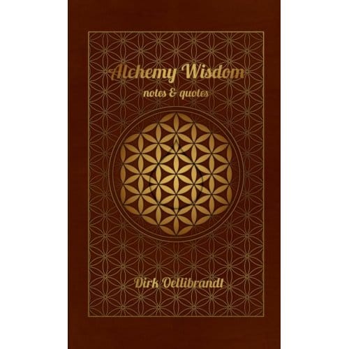 Alchemy Wisdom - Dirk Oellibrandt