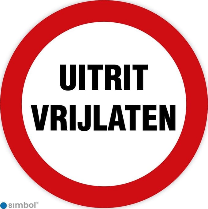 Simbol - Bord Uitrit Vrijlaten - Dibond - Formaat ø 30 cm.