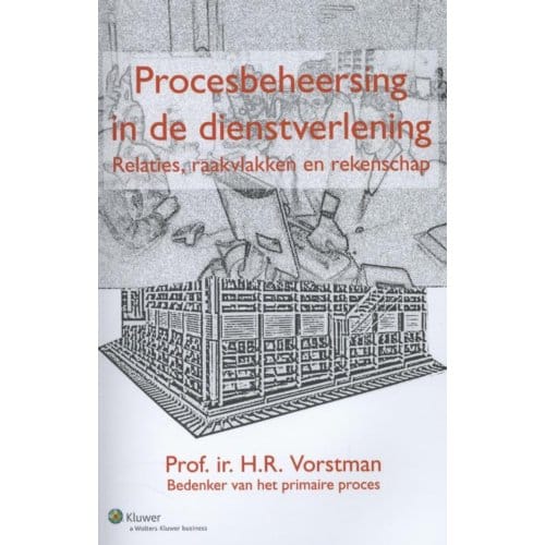 Procesbeheersing In De Dienstverlening - H.R. Vorstman