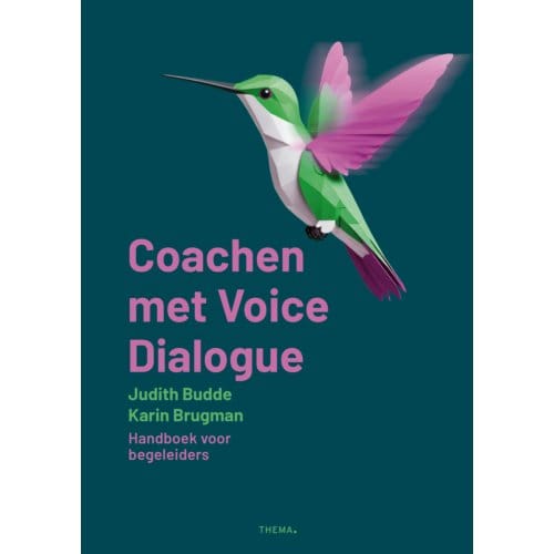 Coachen Met Voice Dialogue - Judith Budde