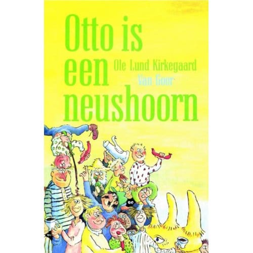 Otto Is Een Neushoorn - Kirkegaard