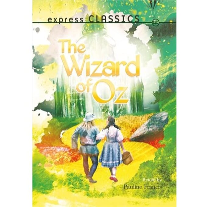 The Wizard Of Oz - Frank L. Baum