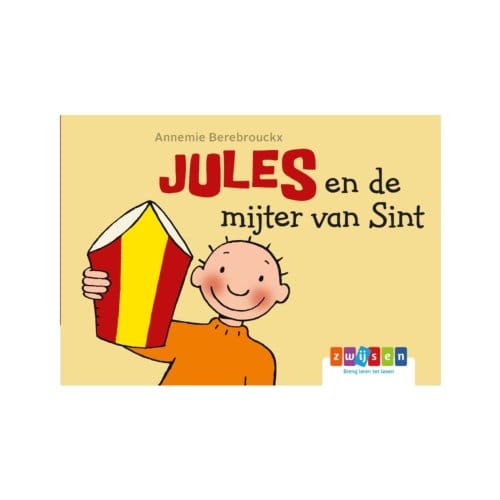 Jules En De Mijter Van Sint - Dag Jules! - Annemie Berebrouckx