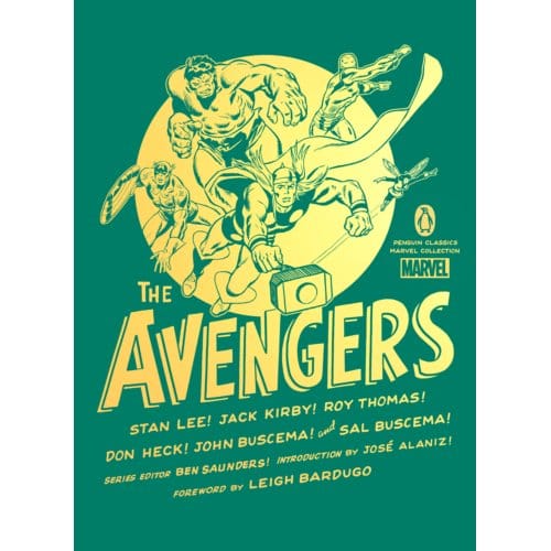 The Avengers - Penguin Classics Marvel Collection - Stan Lee